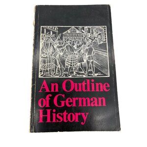 1973 Outline of German History Booklet West Germany Government Publication